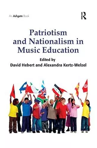 Patriotism and Nationalism in Music Education cover