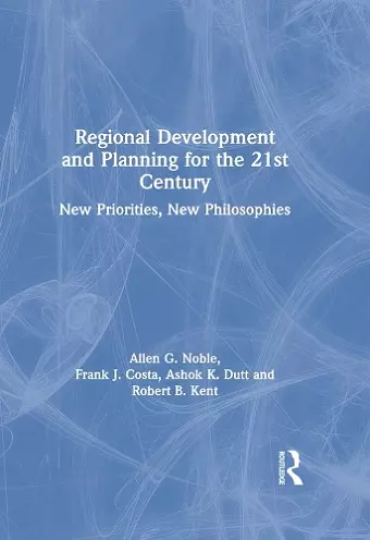 Regional Development and Planning for the 21st Century cover