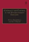 Contract and Control in the Entertainment Industry cover