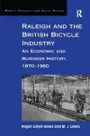 Raleigh and the British Bicycle Industry cover