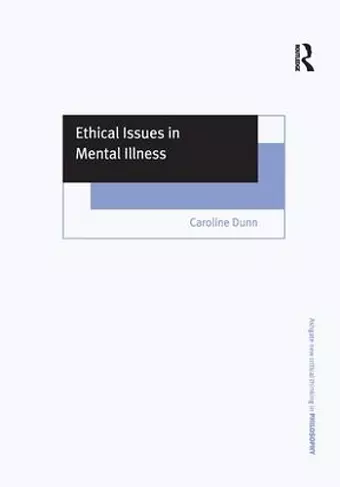 Ethical Issues in Mental Illness cover