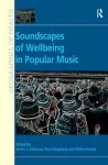 Soundscapes of Wellbeing in Popular Music cover