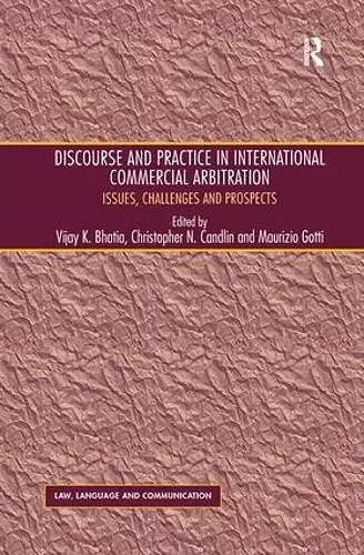 Discourse and Practice in International Commercial Arbitration cover