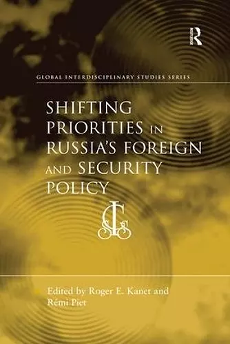 Shifting Priorities in Russia's Foreign and Security Policy cover