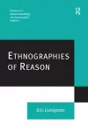 Ethnographies of Reason cover