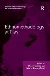 Ethnomethodology at Play cover