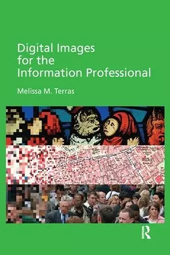 Digital Images for the Information Professional cover