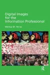 Digital Images for the Information Professional cover