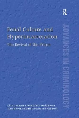 Penal Culture and Hyperincarceration cover