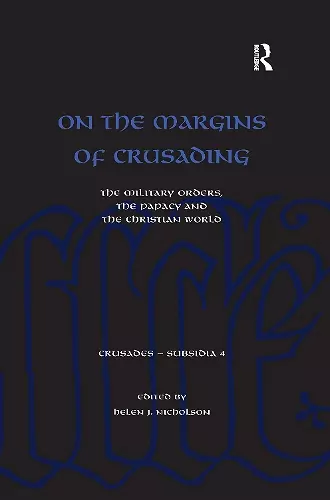 On the Margins of Crusading cover