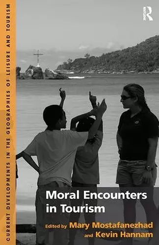 Moral Encounters in Tourism cover