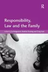 Responsibility, Law and the Family cover