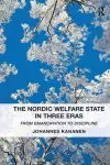 The Nordic Welfare State in Three Eras cover