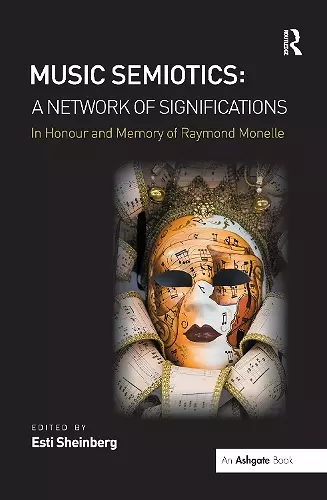 Music Semiotics: A Network of Significations cover