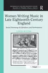 Women Writing Music in Late Eighteenth-Century England cover