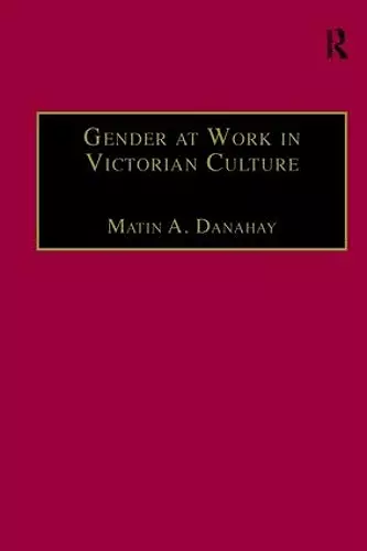 Gender at Work in Victorian Culture cover