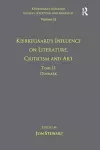 Volume 12, Tome II: Kierkegaard's Influence on Literature, Criticism and Art cover