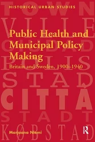 Public Health and Municipal Policy Making cover