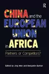 China and the European Union in Africa cover