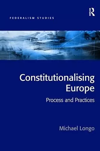 Constitutionalising Europe cover