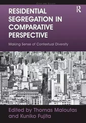 Residential Segregation in Comparative Perspective cover