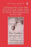 Literature and the Encounter with God in Post-Reformation England cover