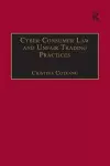 Cyber Consumer Law and Unfair Trading Practices cover