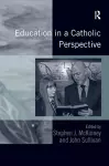 Education in a Catholic Perspective cover