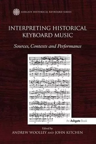 Interpreting Historical Keyboard Music cover