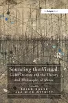 Sounding the Virtual: Gilles Deleuze and the Theory and Philosophy of Music cover