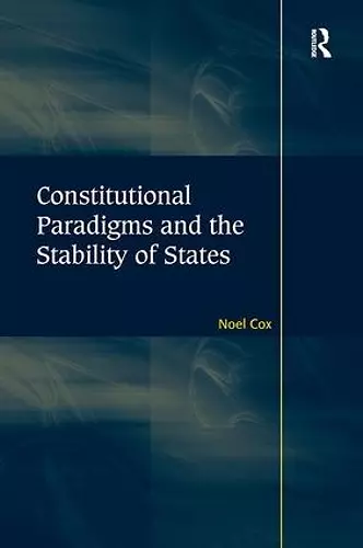 Constitutional Paradigms and the Stability of States cover