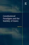 Constitutional Paradigms and the Stability of States cover