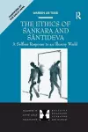 The Ethics of Sankara and Santideva cover