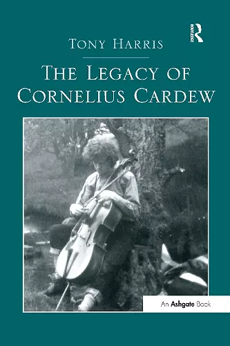 The Legacy of Cornelius Cardew cover