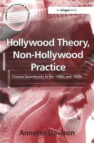 Hollywood Theory, Non-Hollywood Practice cover