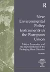 New Environmental Policy Instruments in the European Union cover