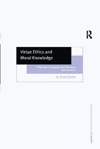 Virtue Ethics and Moral Knowledge cover