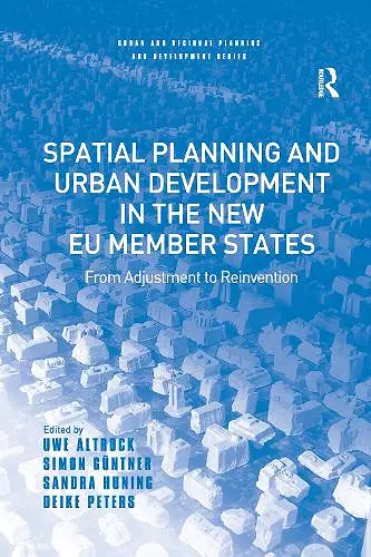 Spatial Planning and Urban Development in the New EU Member States cover