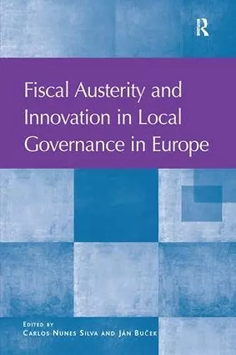 Fiscal Austerity and Innovation in Local Governance in Europe cover