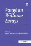 Vaughan Williams Essays cover