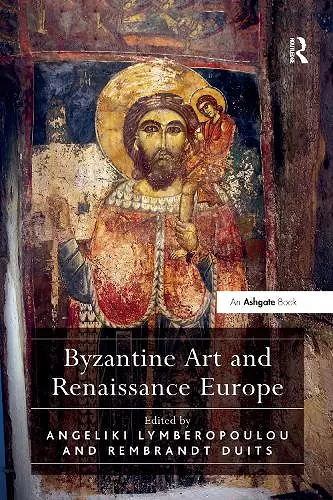 Byzantine Art and Renaissance Europe cover