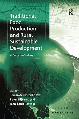 Traditional Food Production and Rural Sustainable Development cover