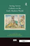 Seeing Across Cultures in the Early Modern World cover