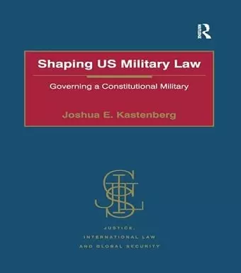 Shaping US Military Law cover