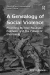 A Genealogy of Social Violence cover