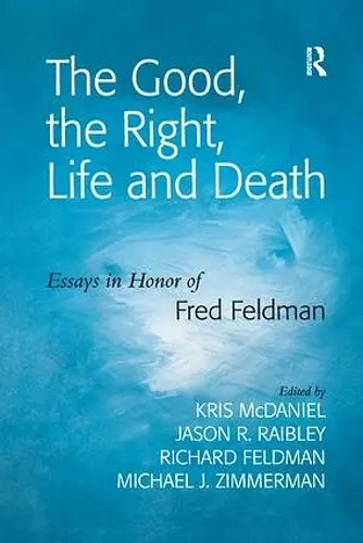 The Good, the Right, Life and Death cover