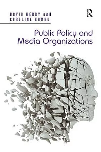 Public Policy and Media Organizations cover