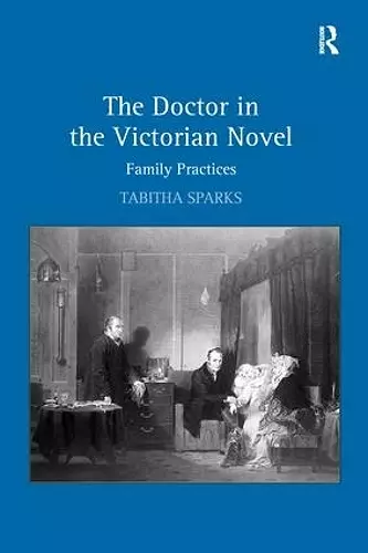 The Doctor in the Victorian Novel cover