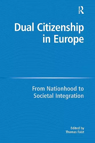 Dual Citizenship in Europe cover