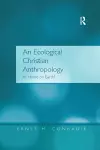 An Ecological Christian Anthropology cover